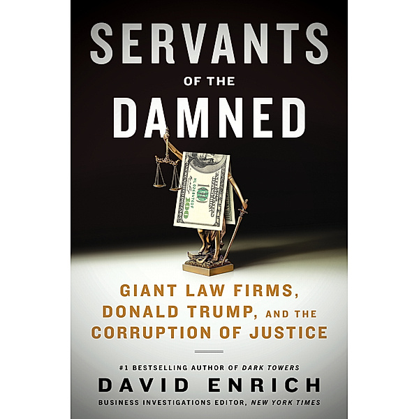 Servants of the Damned, David Enrich