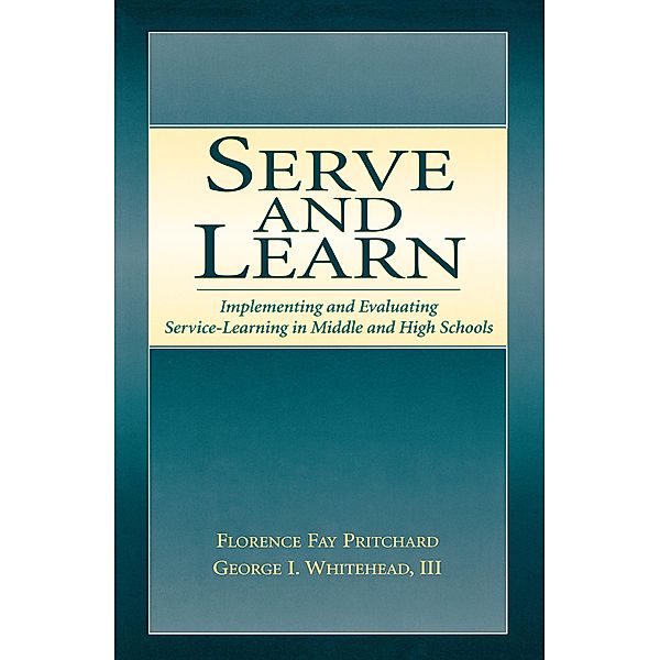 Serve and Learn, Florence Fay Pritchard, Iii Whitehead