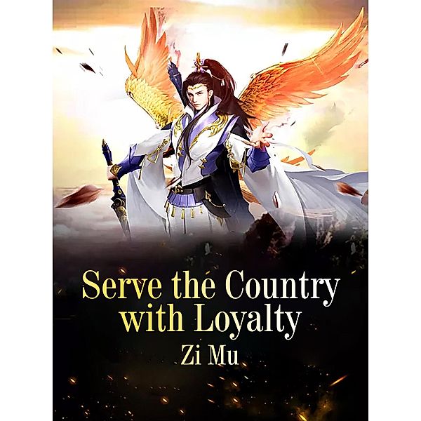 Serve the Country with Loyalty, Zi Mu