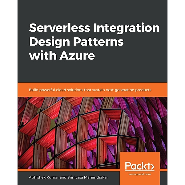 Serverless Integration Design Patterns with Azure