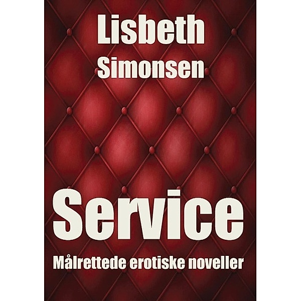 Service, Lisbeth Simonsen