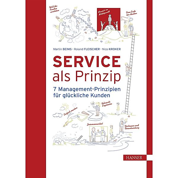 Service als Prinzip, Martin Beims, Roland Fleischer, Nico Kroker