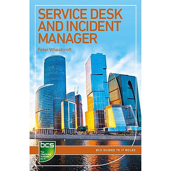 Service Desk and Incident Manager / Management Concepts Press, Peter Wheatcroft
