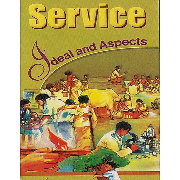 Service: Ideal and Aspects, A Vedanta Kesari Presentation