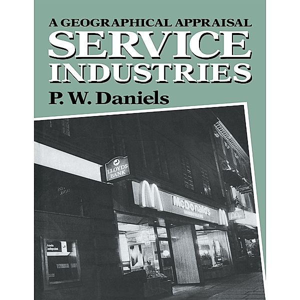 Service Industries, Peter W. Daniels
