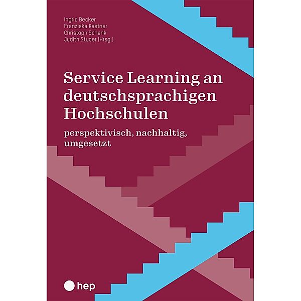 Service Learning an deutschsprachigen Hochschulen (E-Book), Judith Studer