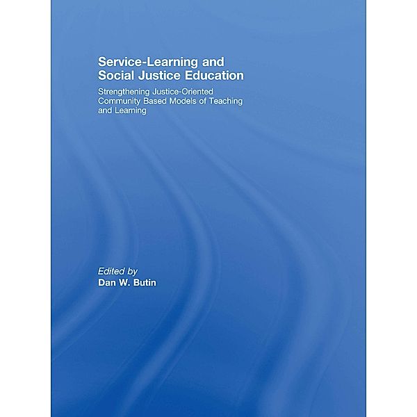 Service-Learning and Social Justice Education