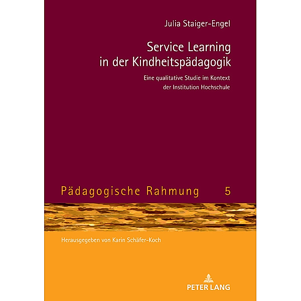 Service Learning in der Kindheitspädagogik, Julia Staiger-Engel