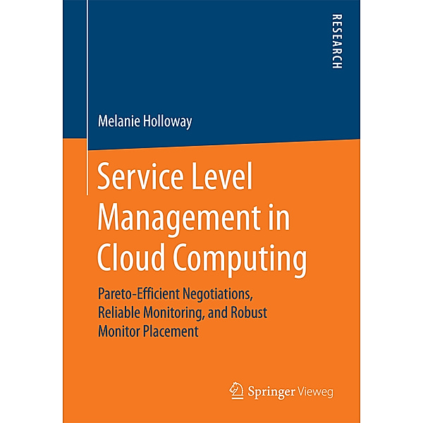 Service Level Management in Cloud Computing, Melanie Holloway
