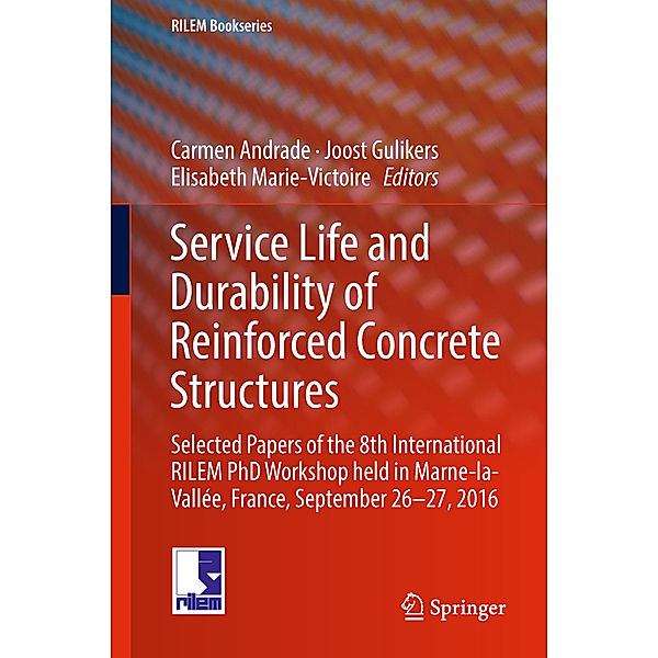 Service Life and Durability of Reinforced Concrete Structures