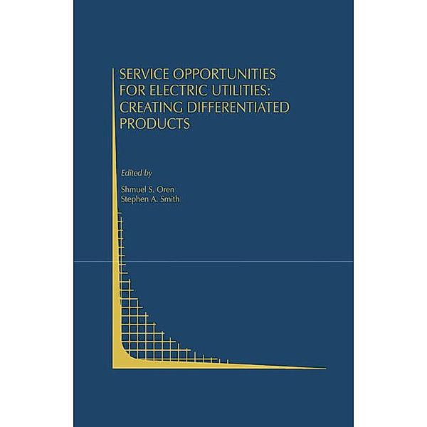 Service Opportunities for Electric Utilities: Creating Differentiated Products