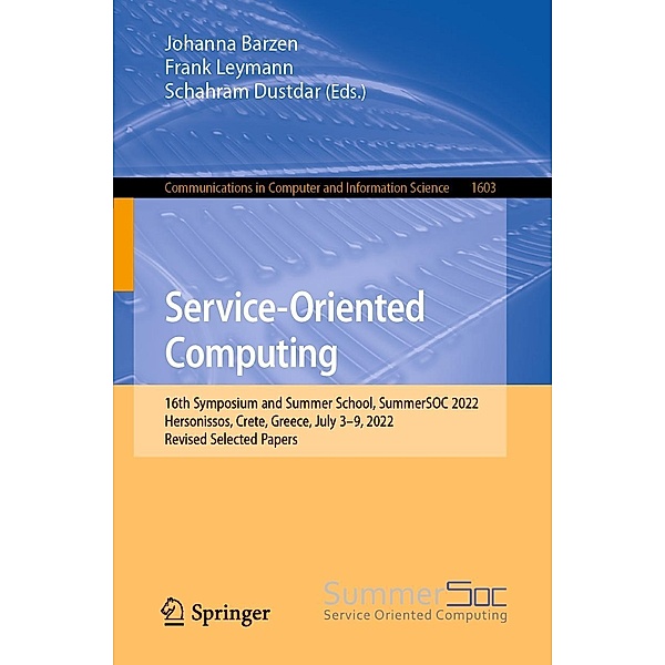 Service-Oriented Computing / Communications in Computer and Information Science Bd.1603