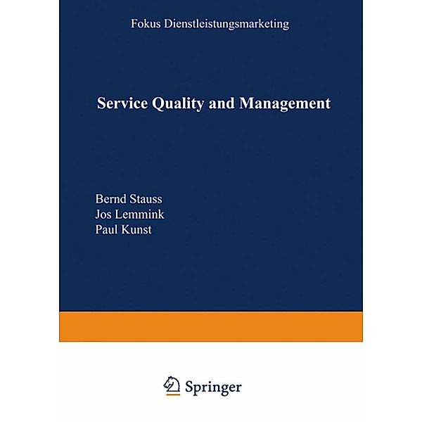 Service Quality and Management / Fokus Dienstleistungsmarketing