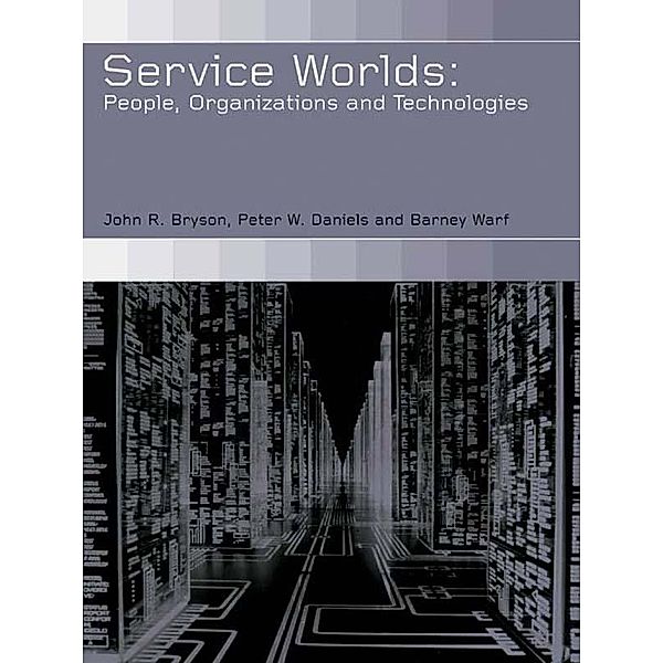 Service Worlds, John Bryson, Peter Daniels, Barney Warf