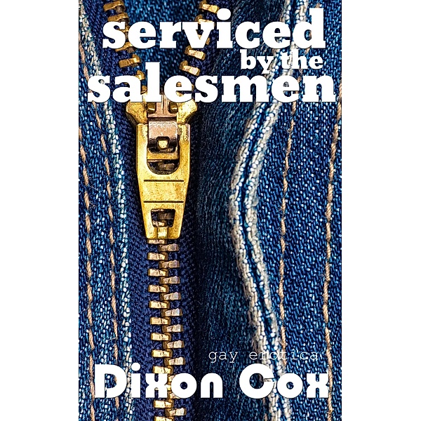 Serviced By The Salesmen, Dixon Cox