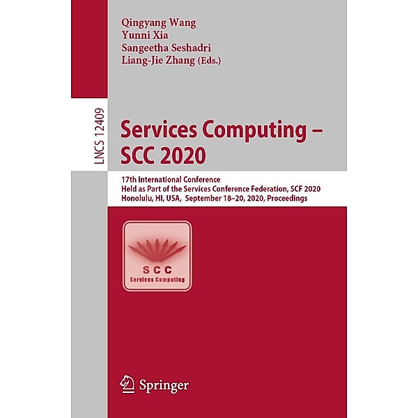 Services Computing - SCC 2020 / Lecture Notes in Computer Science Bd.12409