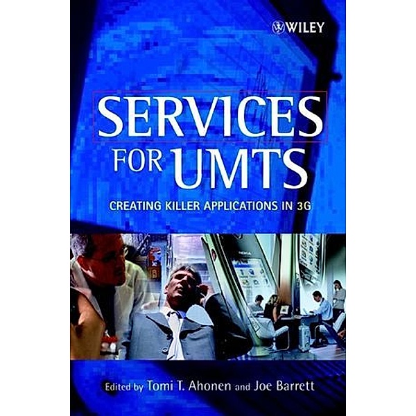 Services for UMTS, Ahonen, Barnett