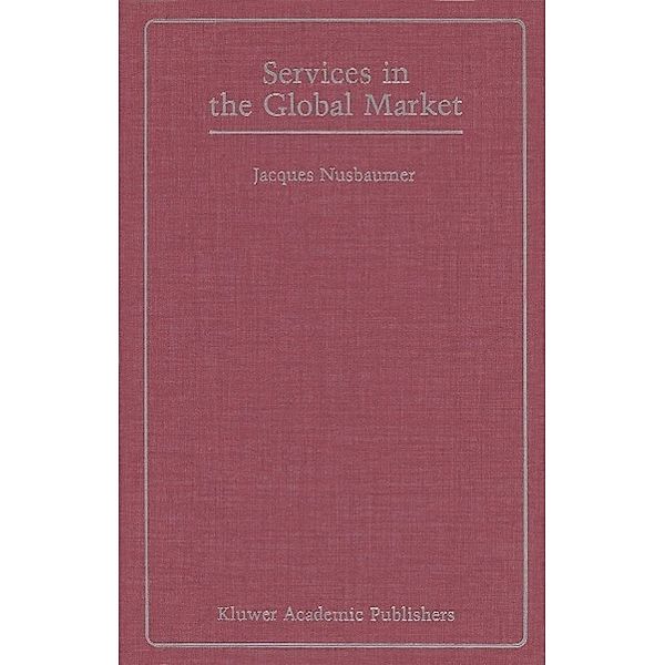 Services in the Global Market, Jacques A. E. Nusbaumer