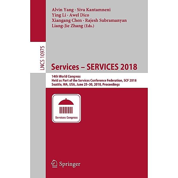 Services - SERVICES 2018 / Lecture Notes in Computer Science Bd.10975