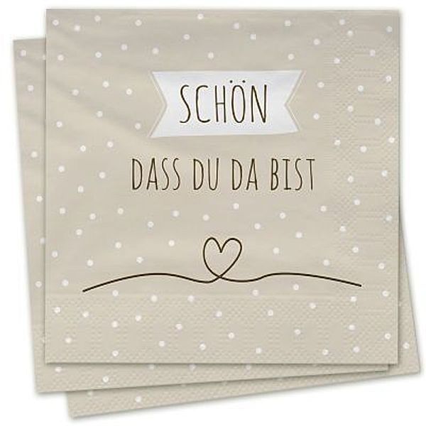 Servietten - Schön, dass du da bist (beige)