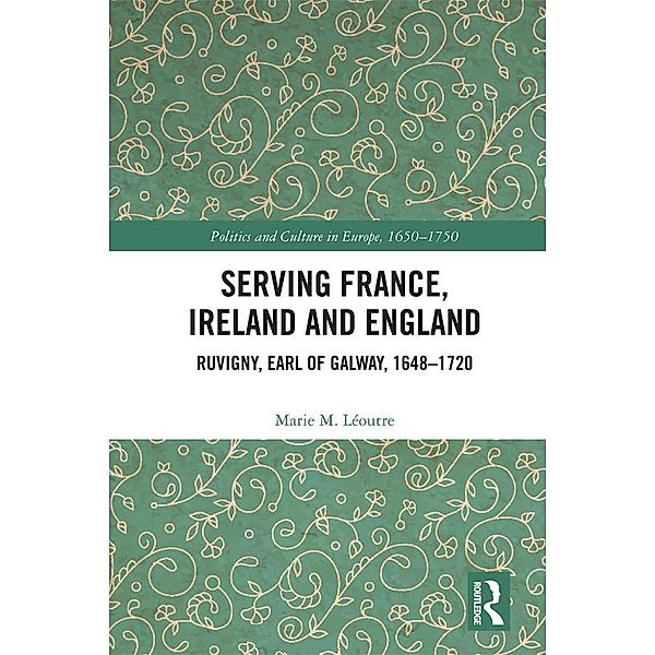 Serving France, Ireland and England, Marie M. Léoutre