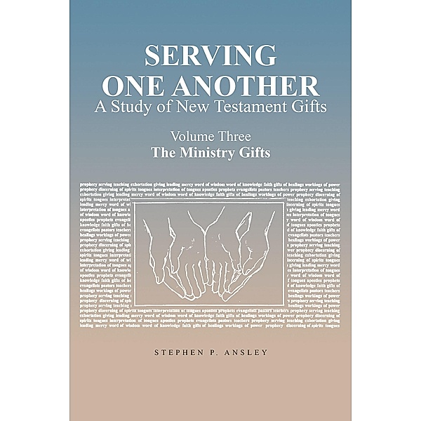 Serving One Another, Stephen P. Ansley