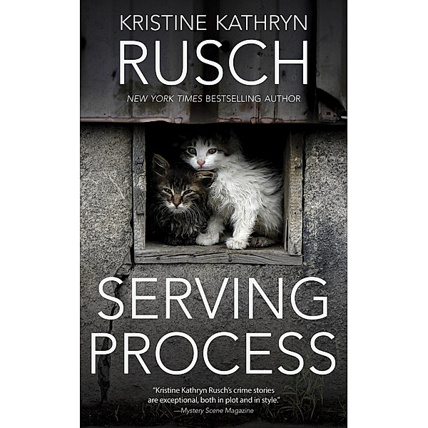 Serving Process, Kristine Kathryn Rusch