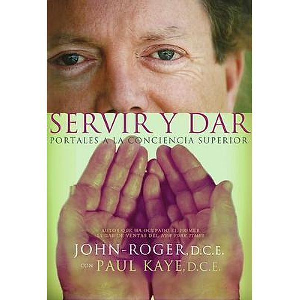 Servir y dar, Dss John-Roger, Paul Kaye