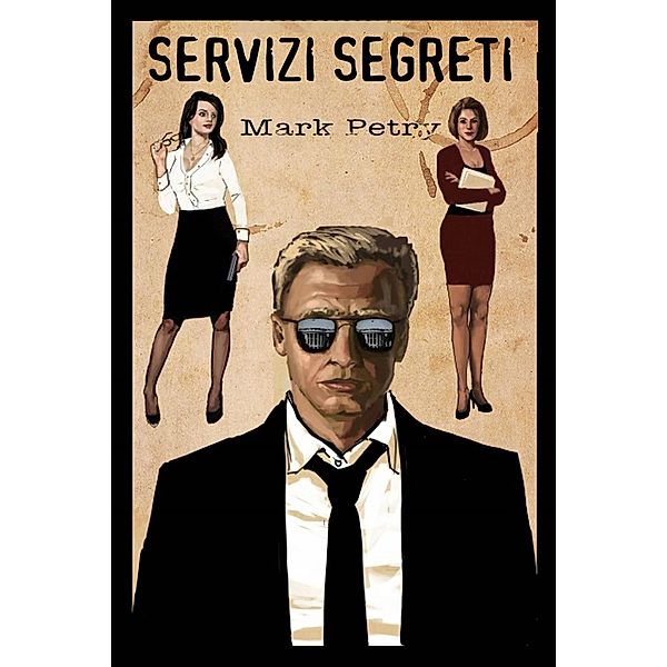 SERVIZI SEGRETI, Mark Petry