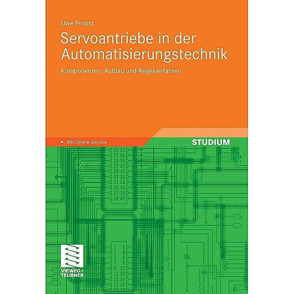 Servoantriebe in der Automatisierungstechnik, Uwe Probst
