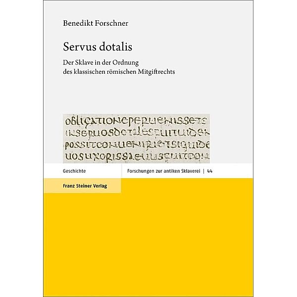 Servus dotalis, Benedikt Forschner