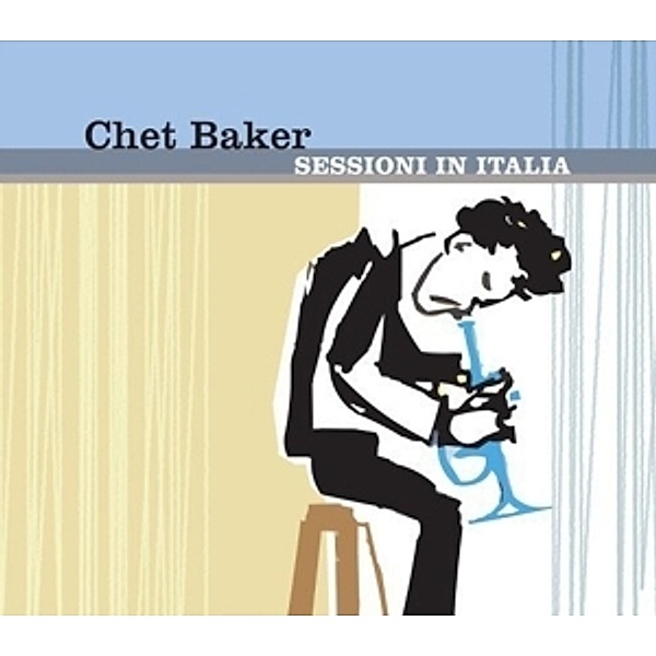 Sessioni In Italia, Chet Baker