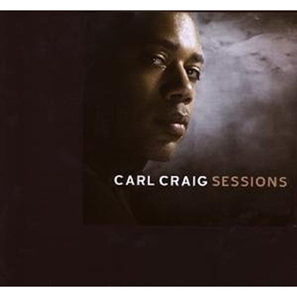 Sessions, Carl Craig