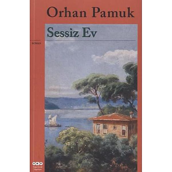 Sessiz Ev, Orhan Pamuk