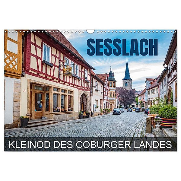 Sesslach - Kleinod des Coburger Landes (Wandkalender 2024 DIN A3 quer), CALVENDO Monatskalender, Val Thoermer