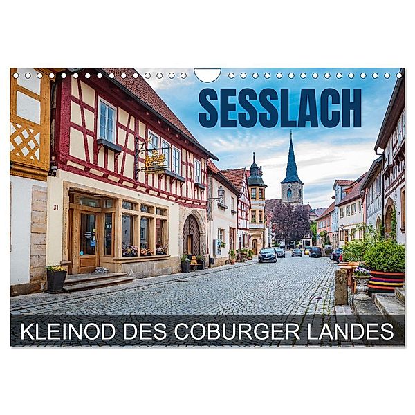 Seßlach - Kleinod des Coburger Landes (Wandkalender 2025 DIN A4 quer), CALVENDO Monatskalender, Calvendo, Val Thoermer