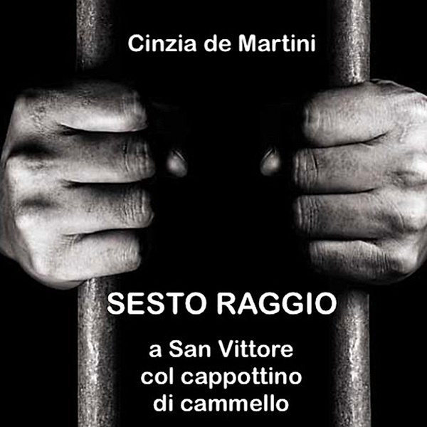 SESTO RAGGIO, Cinzia De Martini