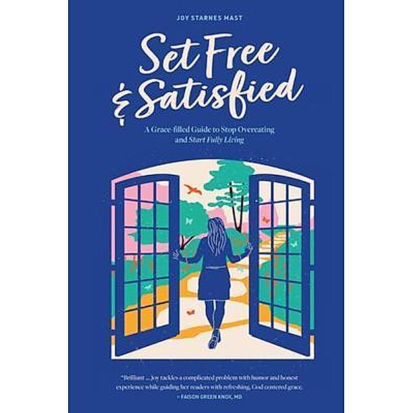 Set Free & Satisfied, Joy Mast