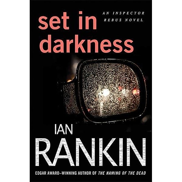 Set in Darkness / Inspector Rebus Novels Bd.11, Ian Rankin