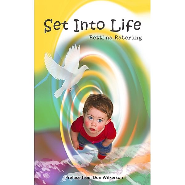 Set into Life, Bettina Ratering