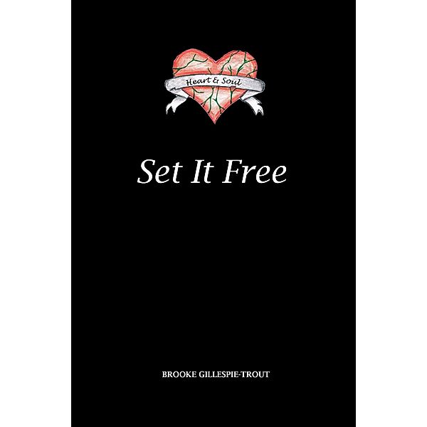 Set It Free, Brooke Gillespie-Trout