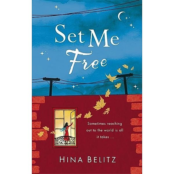 Set Me Free, Hina Belitz