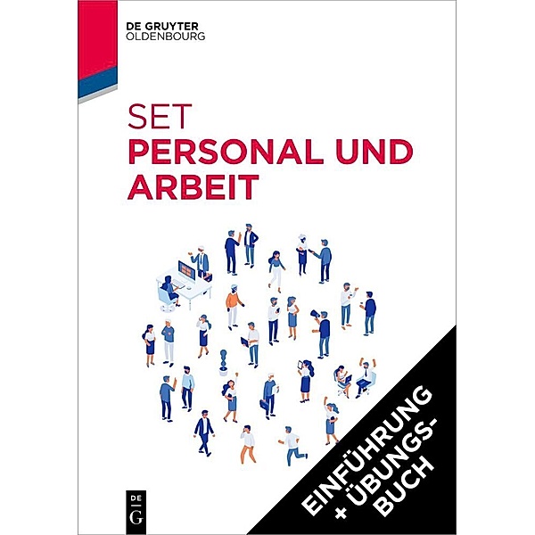 Set Personal und Arbeit: Einführung in das Personalmanagement + Übungsbuch, Walter A. Oechsler, Christopher Paul, Stefan Huf