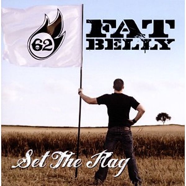 Set The Flag, Fat Belly