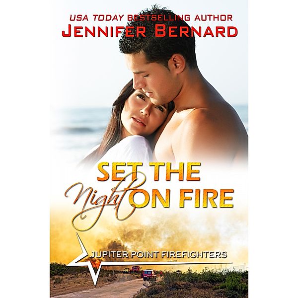 Set the Night on Fire / Jupiter Point Bd.1, Jennifer Bernard