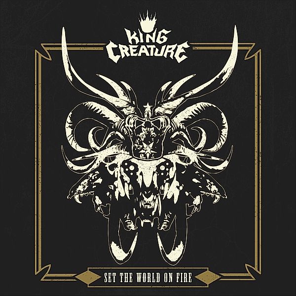 Set The World On Fire (Vinyl), King Creature