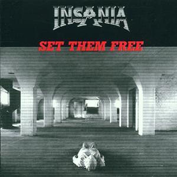 Set Them Free, Insania