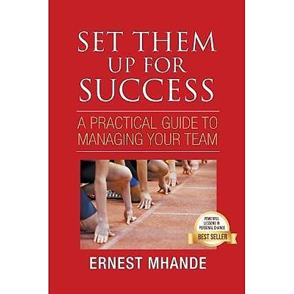 Set them up for Success / Ernest Mhande, Ernest Mhande