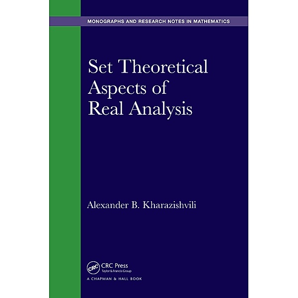 Set Theoretical Aspects of Real Analysis, Alexander B. Kharazishvili