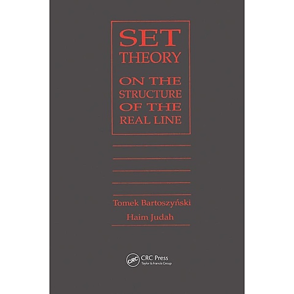Set Theory, Tomek Bartoszynski, Haim Judah